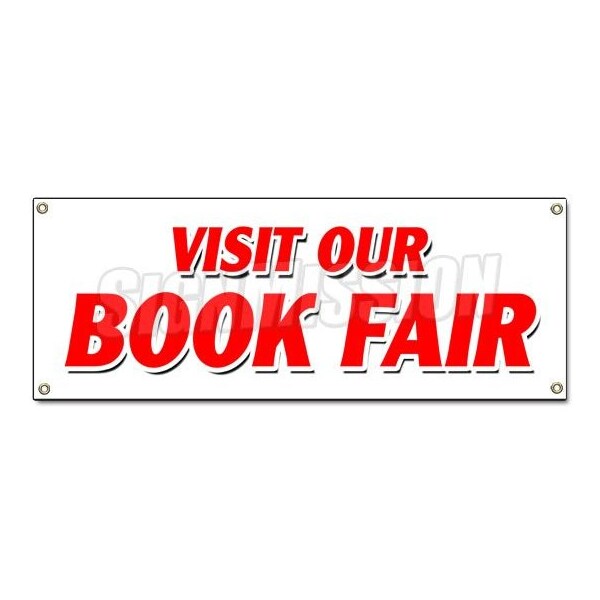 Signmission VISIT OUR BOOK FAIR BANNER SIGN new used read library street family B-Visit Our Book Fair - main